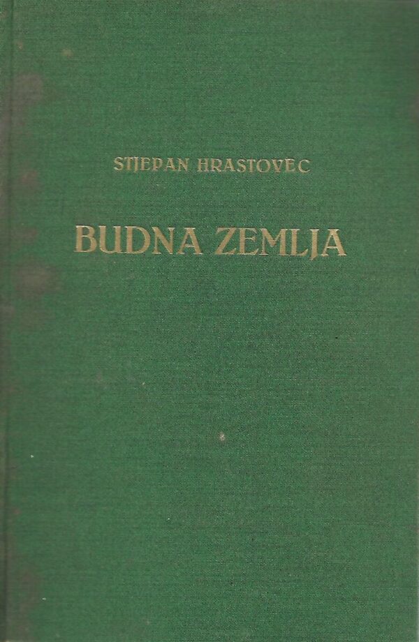 stjepan hrastovec: budna zemlja