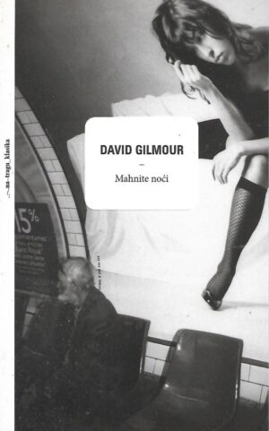 david gilmour: mahnite noći