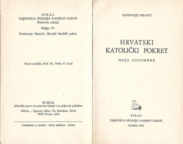 bonifacije perović: hrvatski katolički pokret - moje uspomene