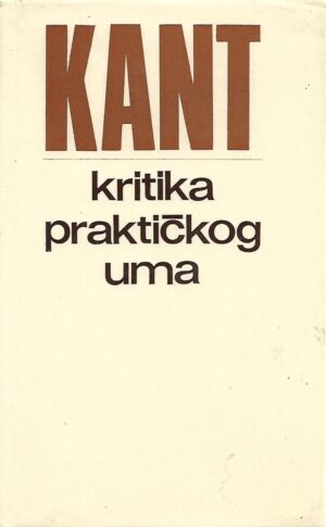 immanuel kant: kritika praktičnog uma