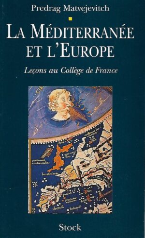 predrag matvejevitch: la mediterranee et l'europe