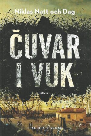 niklas natt och dag: Čuvar i vuk