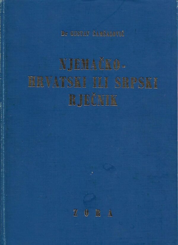 dr. gustav Šamšadić: njemačko-hrvatski ili srpski rječnik