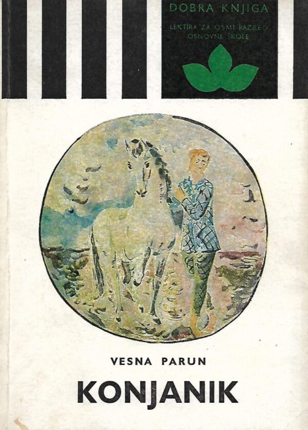 vesna parun: konjanik