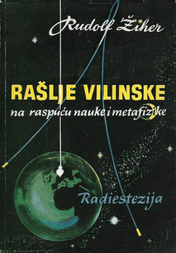 rudolf Žiher: rašlje vilinske