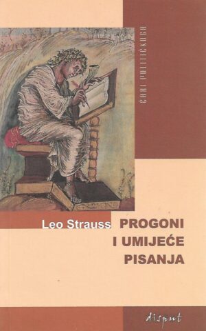 leo strauss: progoni i umijeće pisanja