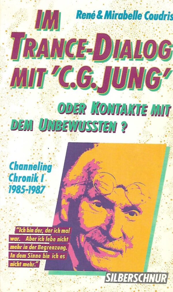 rene & mirabelle coudris: im trance-dialog mit 'c.g.jung'