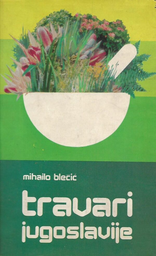 mihailo blečić: travari jugoslavije