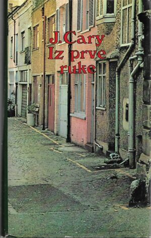 joyce cary: iz prve ruke