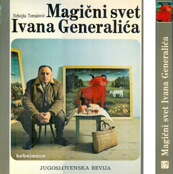 nebojša tomašević: magični svet ivana generalića