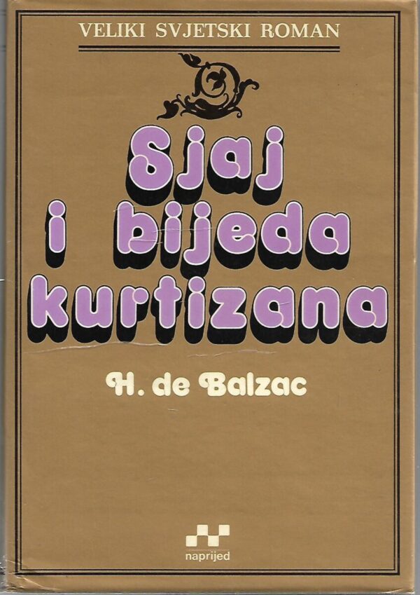 h. de balzac: sjaj i bijeda kurtizana