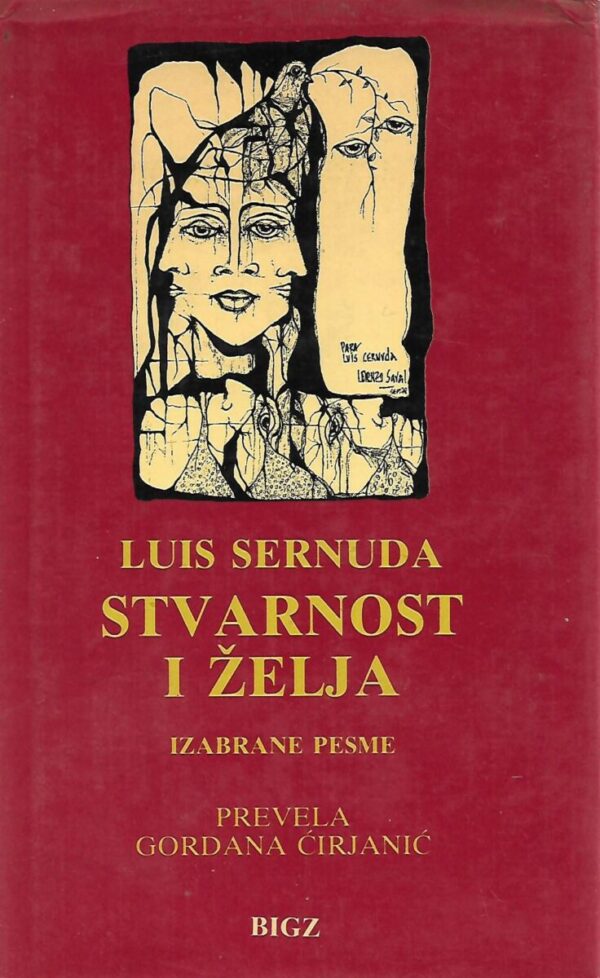 luis cernuda: stvarnost i želja - izabrane pesme