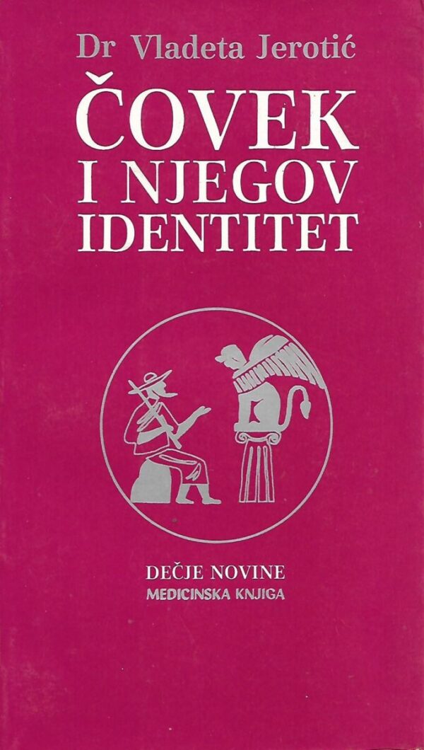 vladeta jerotić: Čovek i njegov identitet