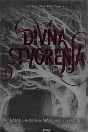 kami garcia i margaret stohl: divna stvorenja