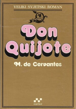 m. de cervantes: don quijote - 2. dio