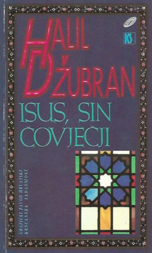 halil džubran: isus, sin čovječji