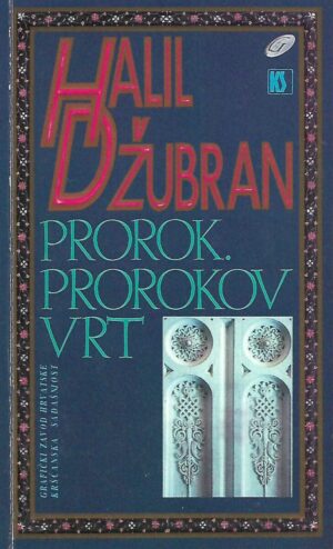 halil džubran: prorok, prorokov vrt