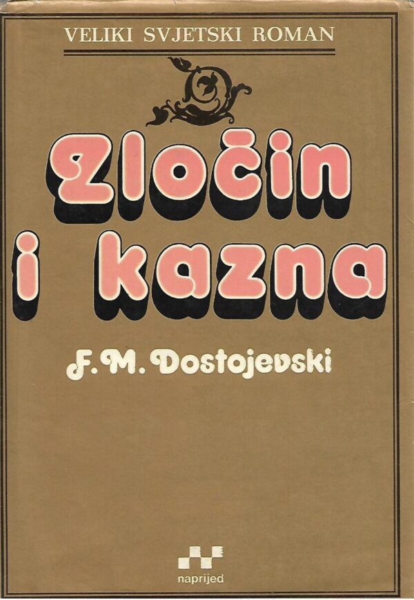 f. m. dostojevski: zločin i kazna