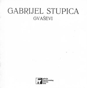 gabrijel stupica - gvaševi - katalog