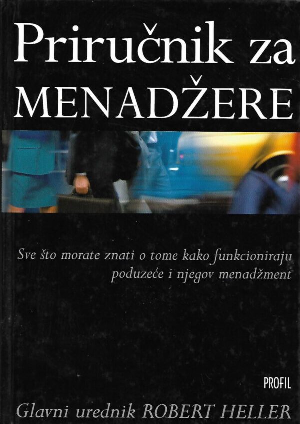 robert heller (ur.): priručnik za menadžere