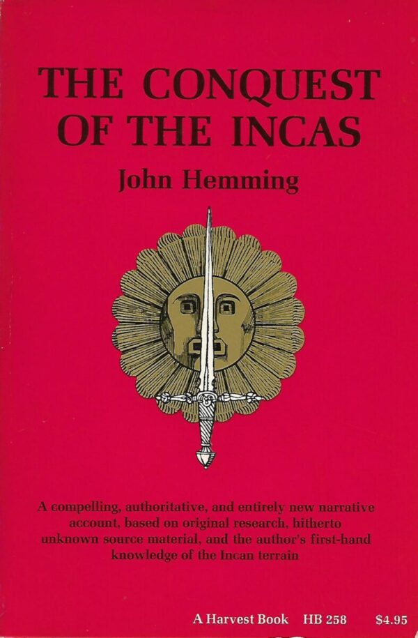 john hemming: the conquest of the incas