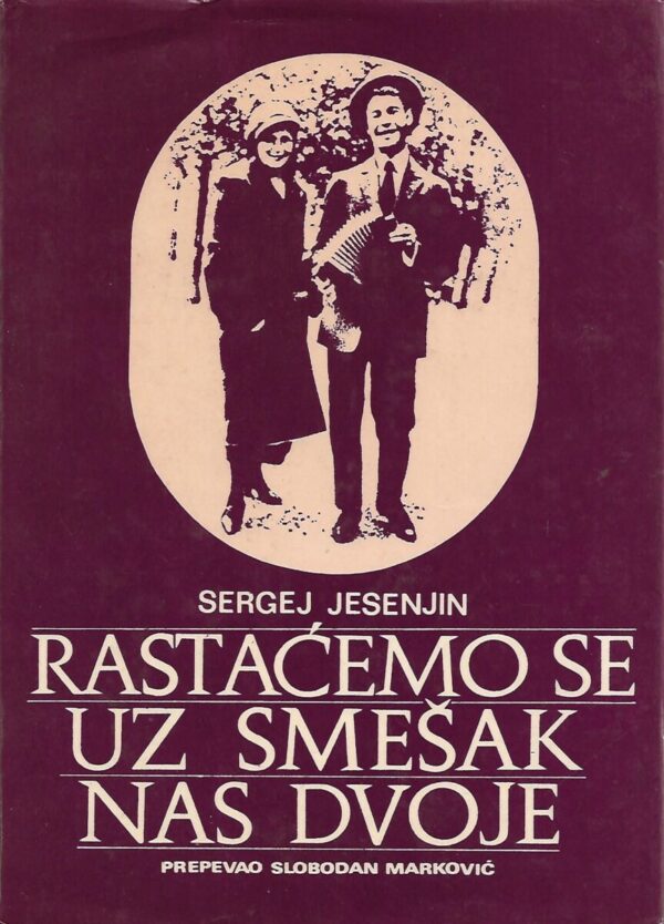 sergej jesenjin: rastaćemo se uz smešak nas dvoje