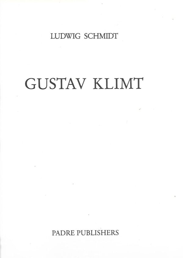 ludwig schmidt: gustav klimt