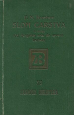 p. n. krasnov: slom carstva, v. knjiga