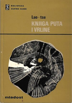 lao-tse: knjiga puta i vrline