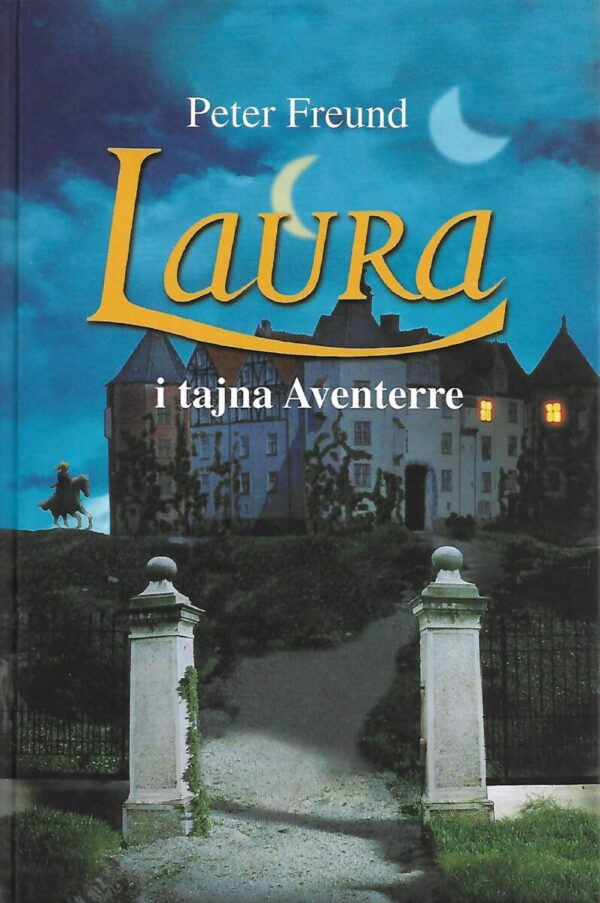 peter freund: laura i tajna aventerre