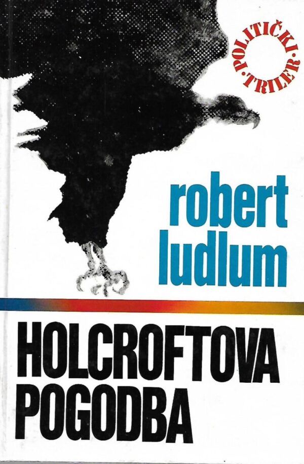 robert ludlum: holcroftova pogodba