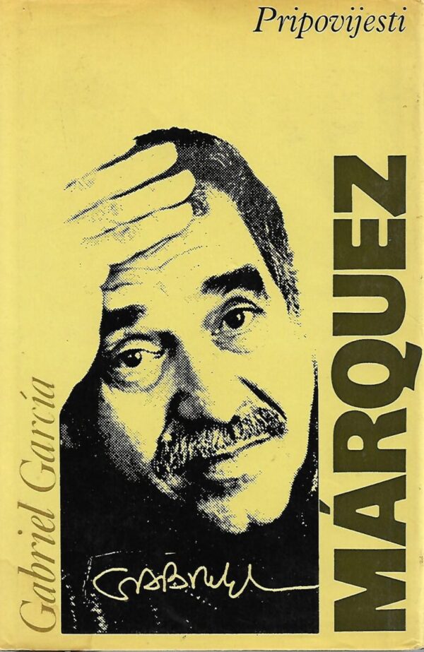 gabriel garcía márquez: pripovijesti