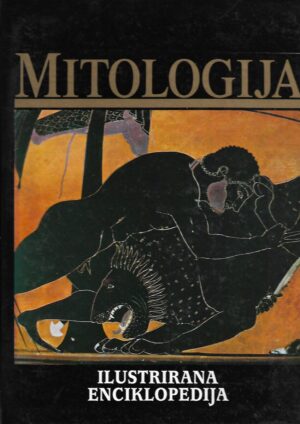 richard cavendish, trevor o. ling (ur.): mitologija - ilustrirana enciklopedija