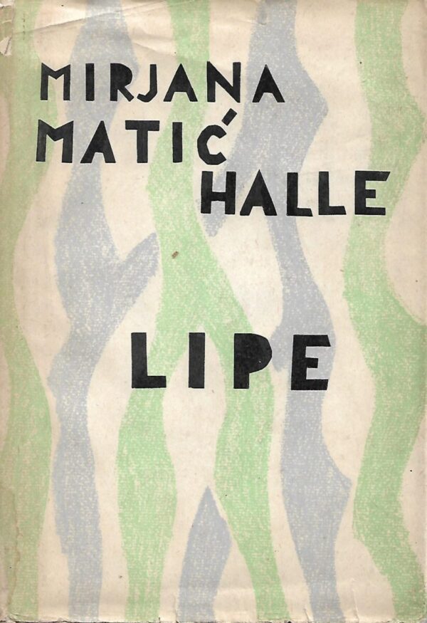 mirjana matić halle: lipe