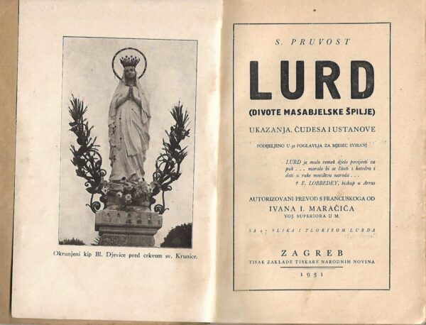 s. pruvost: lurd (divote masabjelske špilje) - ukazanja, čudesa i ustanove