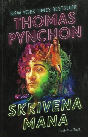 thomas pynchon: skrivena mana