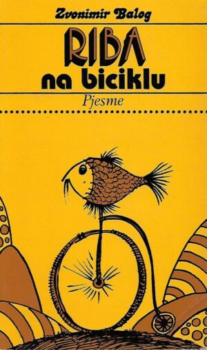 zvonimir balog: riba na biciklu