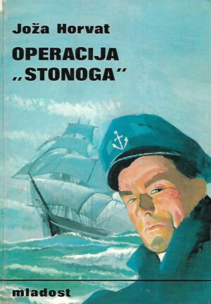 joža horvat: operacija "stonoga"