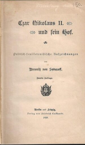 bresnitz von sydačoff: czar nikolaus ii. und sein hof