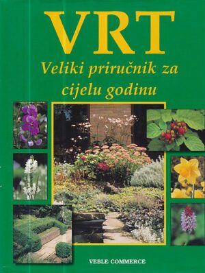 klaas t. noordhuis: vrt - veliki priručnik za cijelu godinu