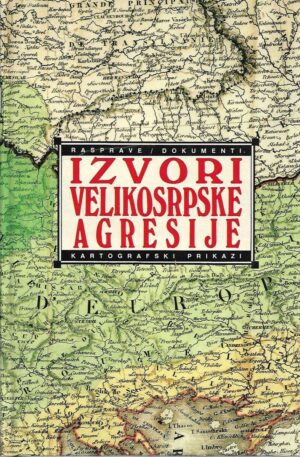 bože Čović (ur.): izvori velikosrpske agresije