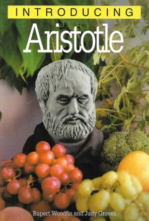 rupert woodfin, judy groves: introducing aristotle