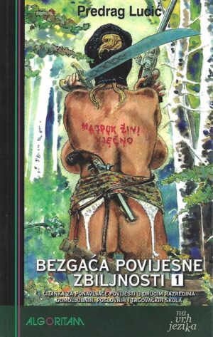 predrag lucić: bezgaća povijesne zbiljnosti 1/2