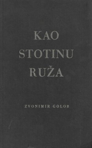 zvonimir golob: kao stotinu ruža