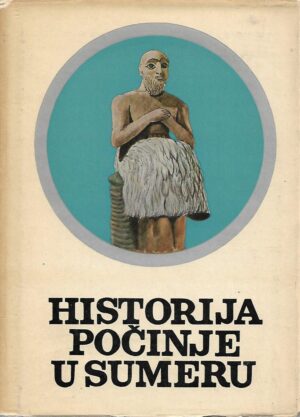 samuel noah kramer: historija počinje u sumeru