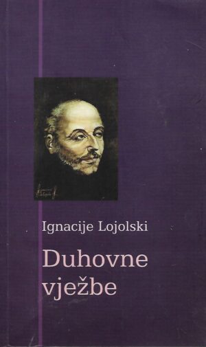 ignacije lojolski: duhovne vježbe