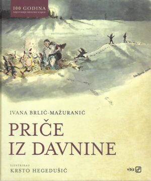 ivana-brlić mažuranić: priče iz davnine