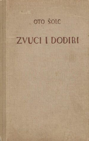 oto Šolc: zvuci i dodiri