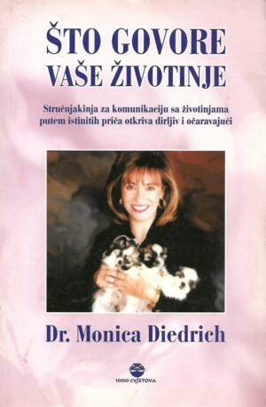 dr. monica diedrich: Što govore vaše životinje