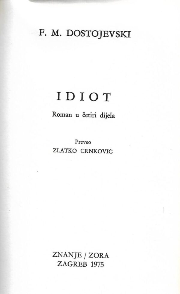 f. m. dostojevski: idiot